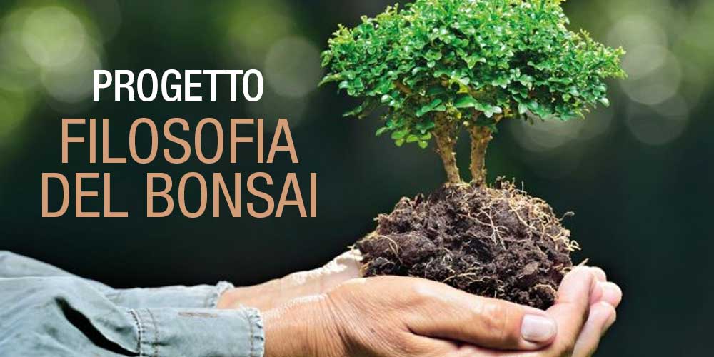 PROGETTO FILOSOFIA DEL BONSAI