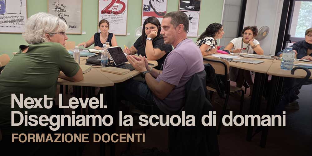 Next Level. Disegniamo la scuola di domani